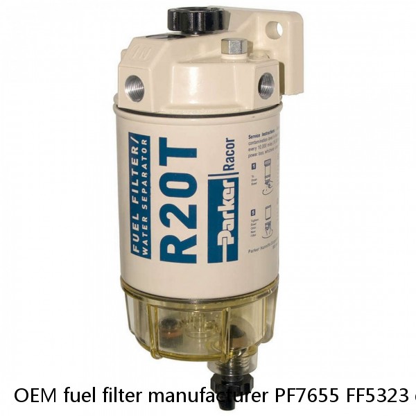 OEM fuel filter manufacturer PF7655 FF5323 diesel engine parts