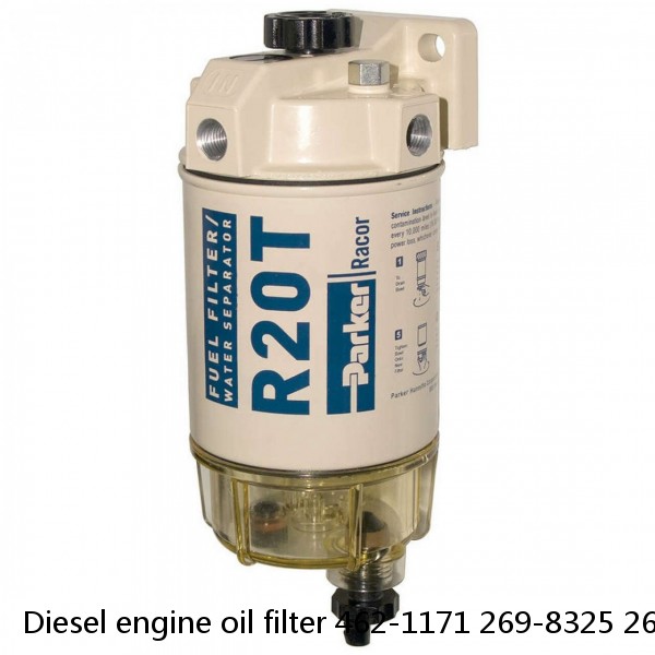 Diesel engine oil filter 462-1171 269-8325 2654A111 4627133 for heavy duty truck parts filter diesel #1 image